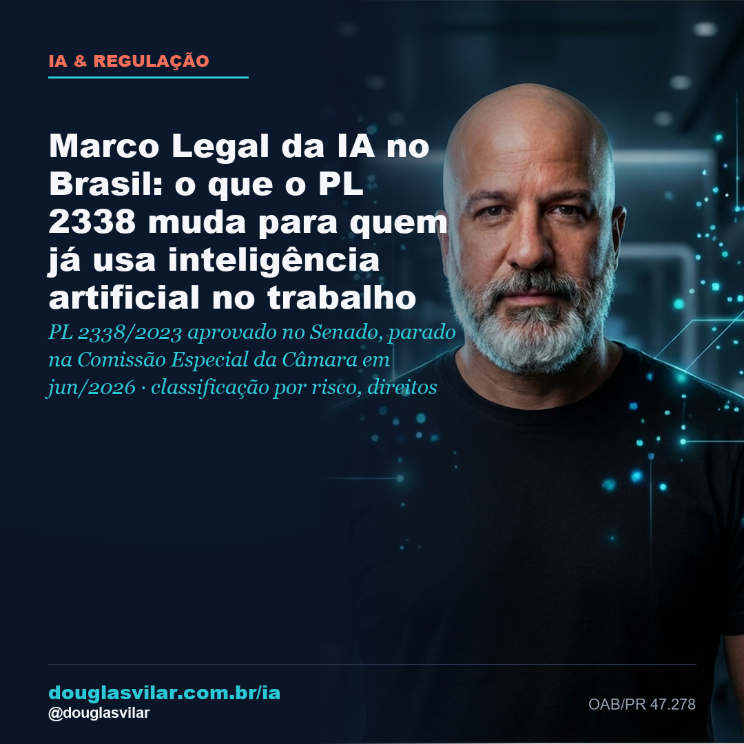 Capa: Marco Legal da IA no Brasil: o que o PL 2338 muda para quem já usa inteligência artificial no trabalho