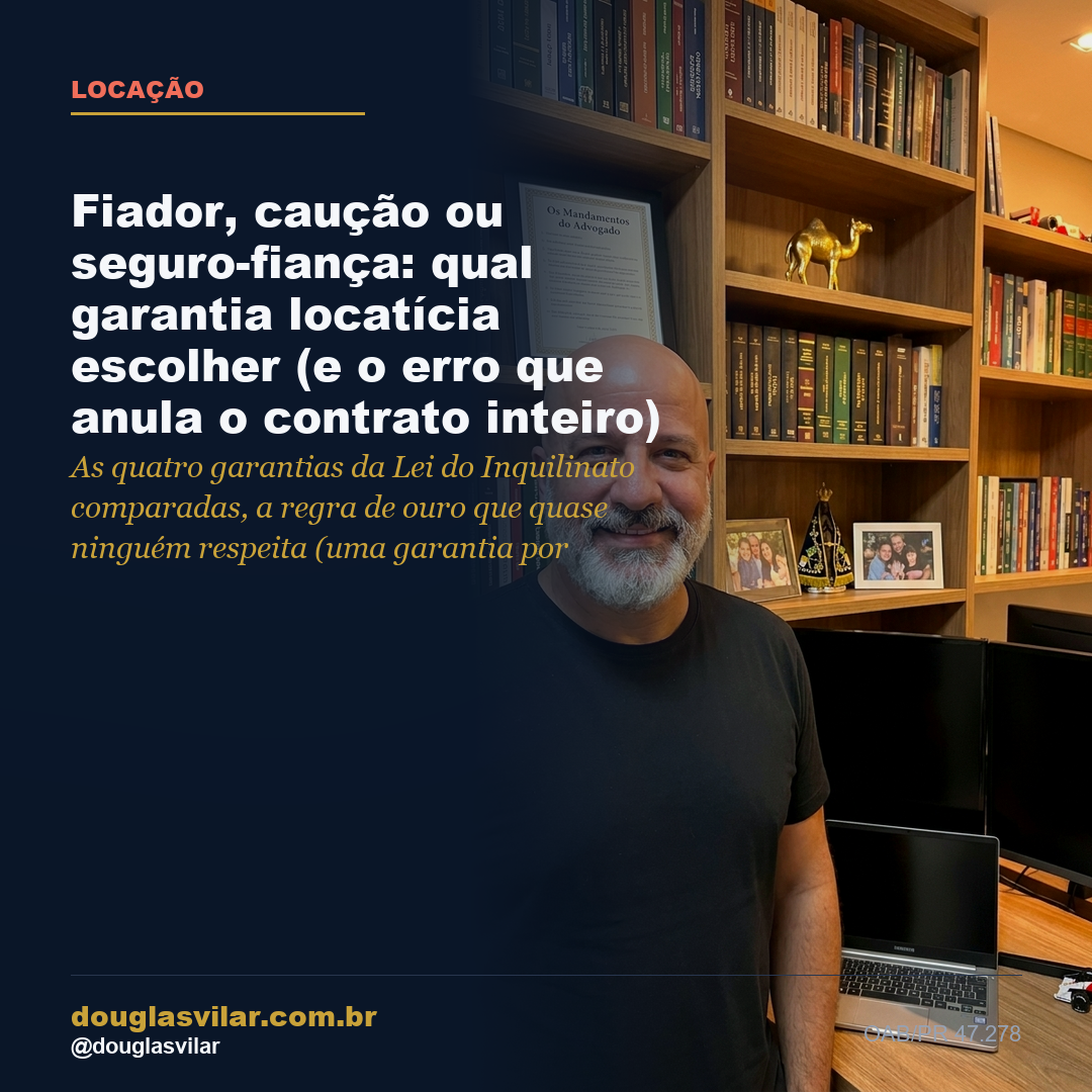Capa: Fiador, caução ou seguro-fiança: qual garantia locatícia escolher (e o erro que anula o contrato inteiro)