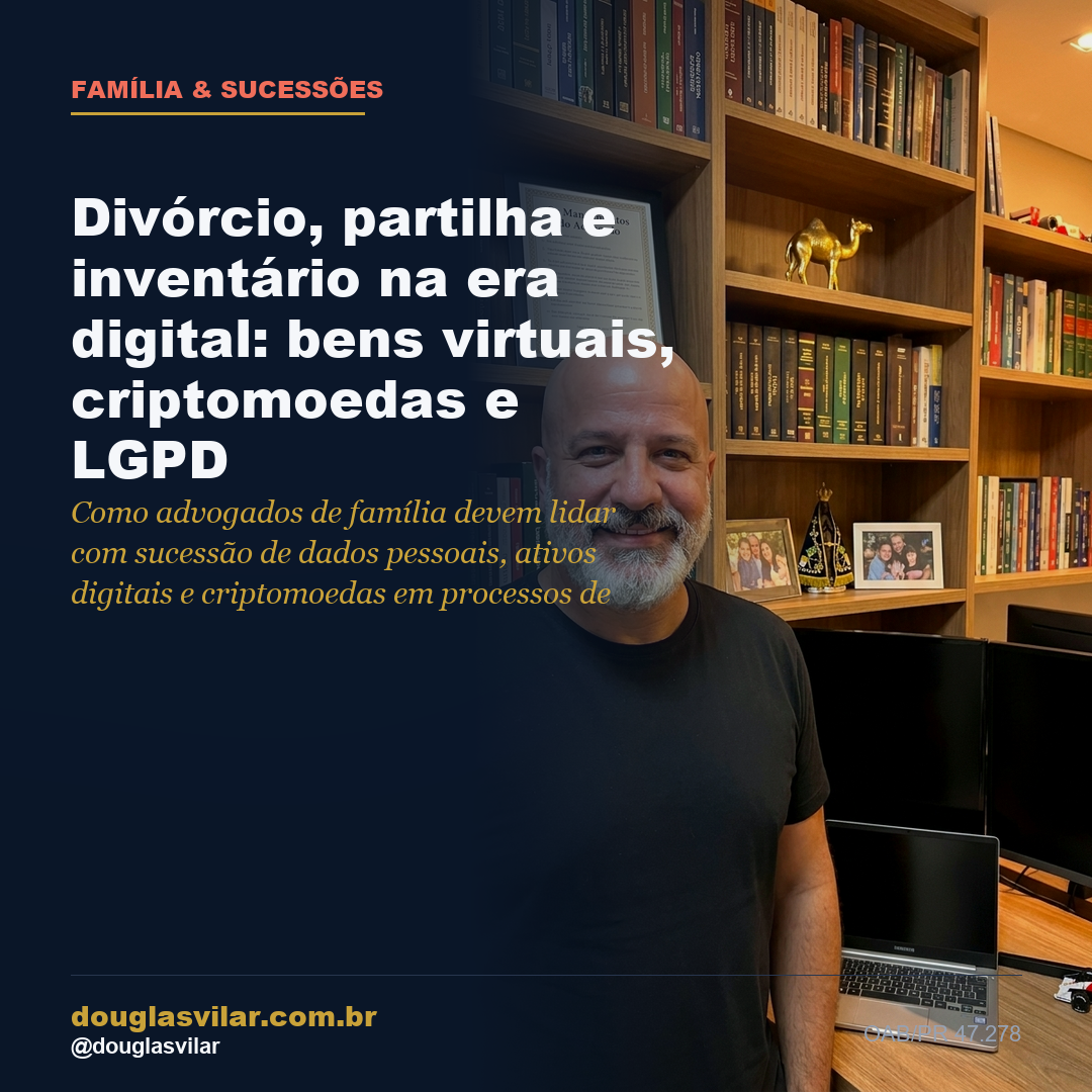 Capa: Divórcio, partilha e inventário na era digital: bens virtuais, criptomoedas e LGPD