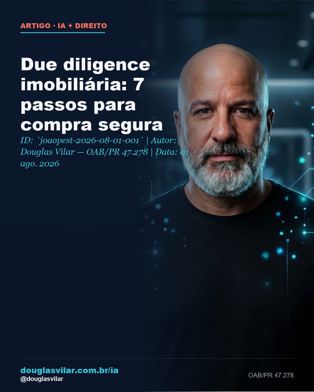 Capa: Due diligence imobiliária: 7 passos para compra segura