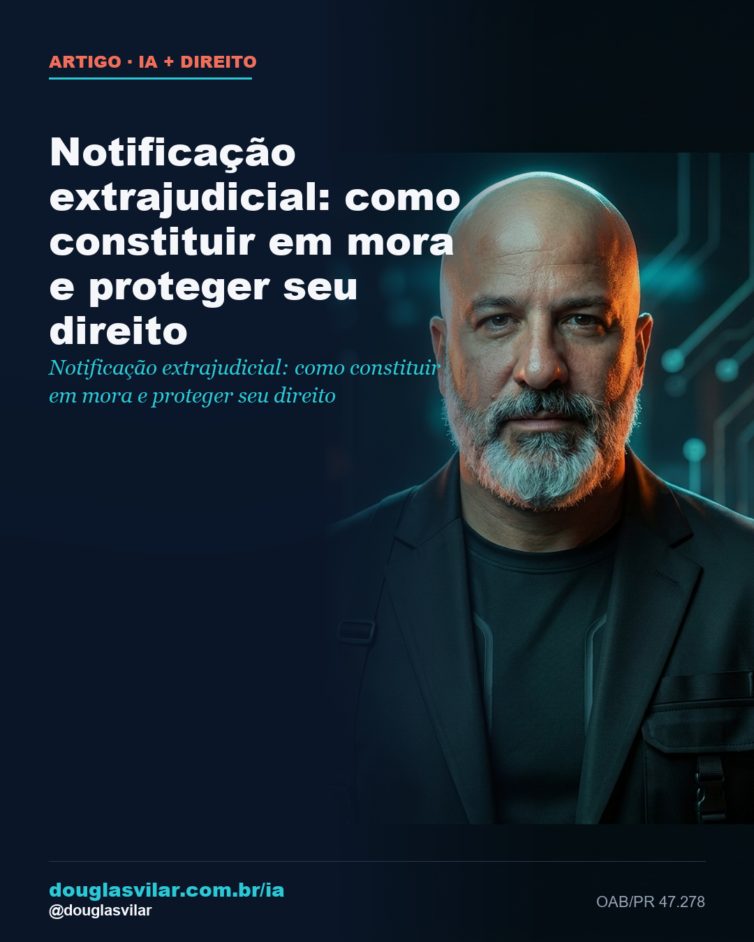 Capa: Notificação extrajudicial: como constituir em mora e proteger seu direito