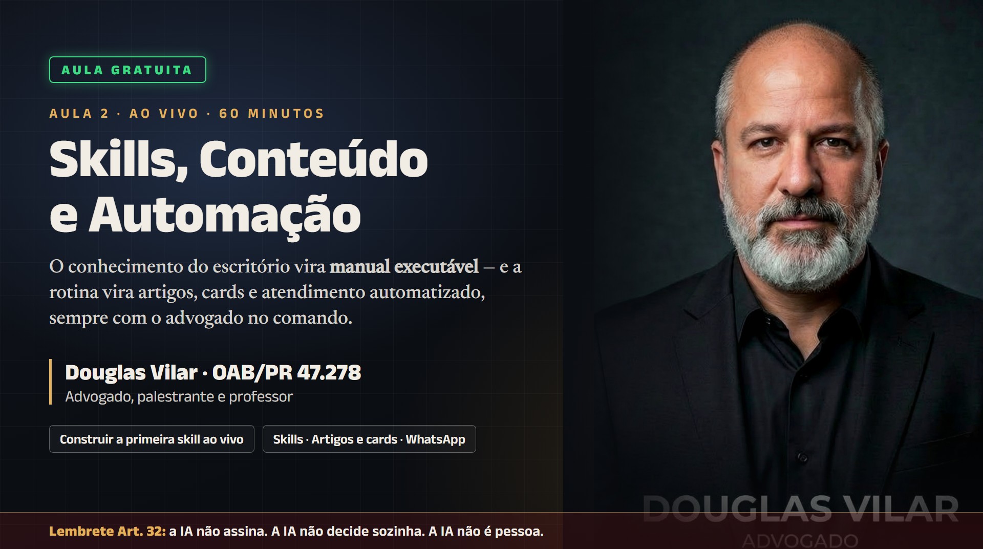 Slide da Aula 2 — Skills, Conteúdo e Automação
